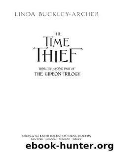 Time Thief (Gideon Trilogy) by Linda Buckley-Archer