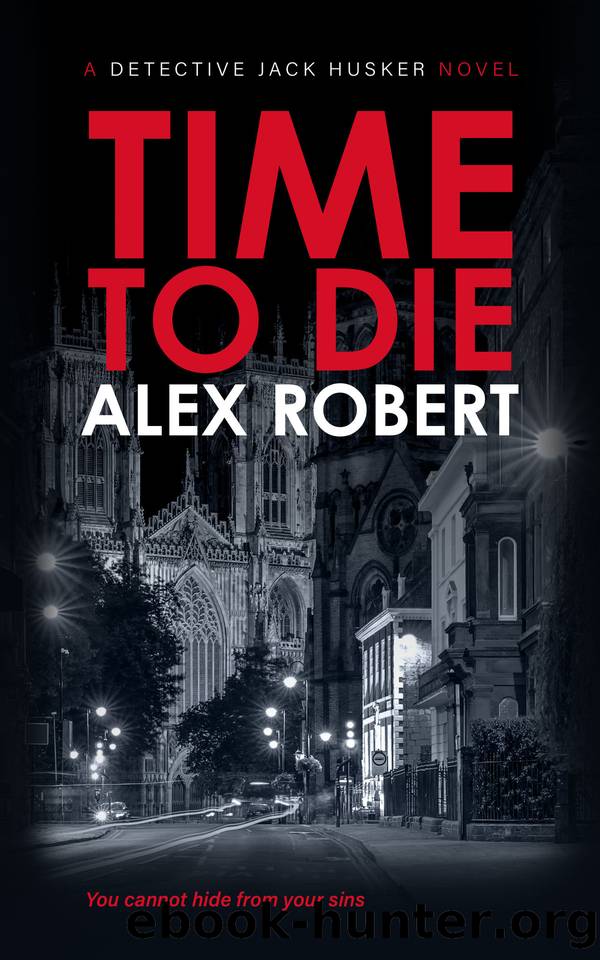 Time To Die by Alex Robert