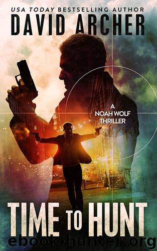 Time To Hunt by David Archer