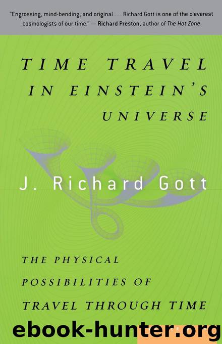 Time Travel in Einstein's Universe by J. Richard Gott