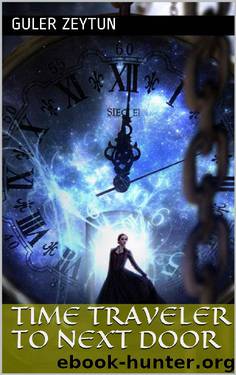 Time Traveler to Next Door by Guler Zeytun