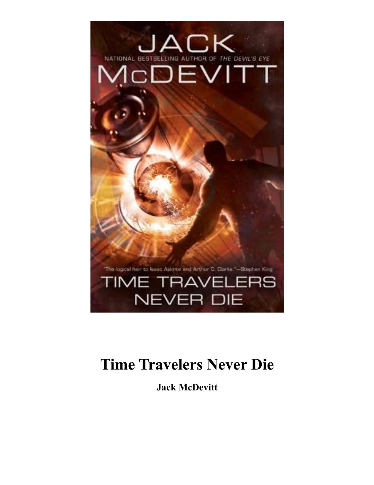 Time Travelers Never Die by Jack McDevitt