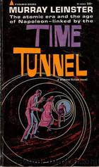 Time Tunnel by Murray Leinster