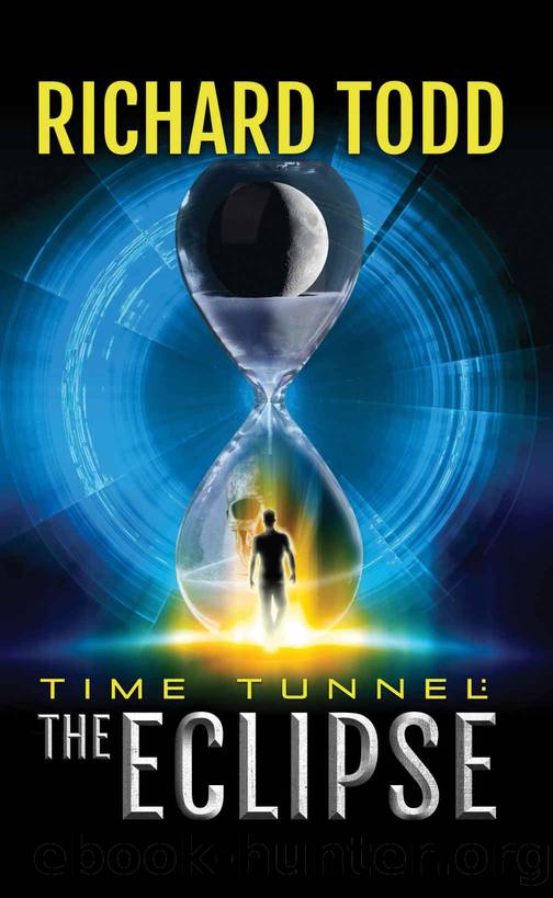 Time Tunnel: The Eclipse by Richard Todd