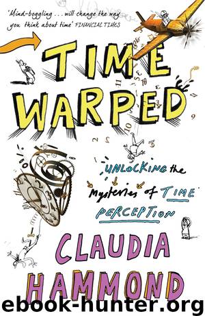 Time Warped by Claudia Hammond