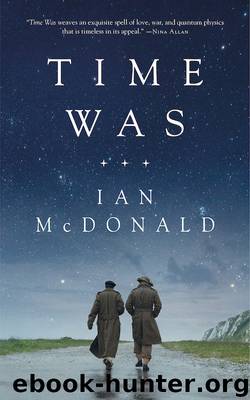 Time Was by Ian McDonald