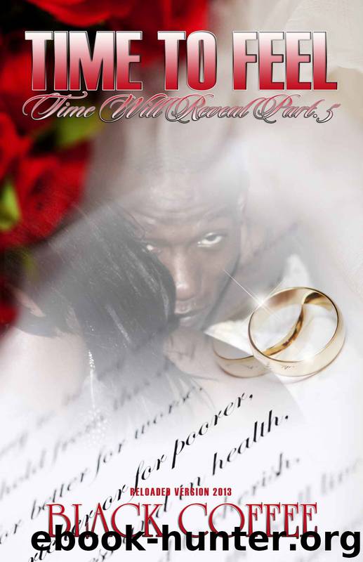 Time Will Reveal 5: Time To Feel - Reloaded by Black Coffee