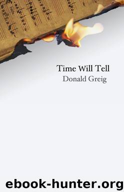 Time Will Tell by Donald Greig