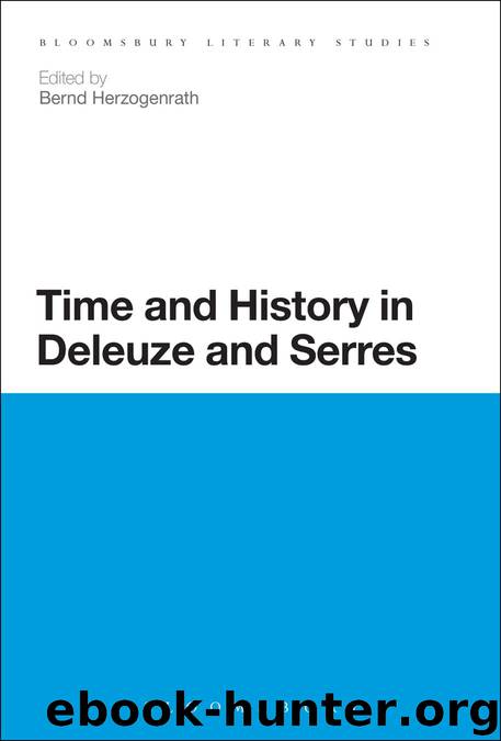 Time and History in Deleuze and Serres by Herzogenrath Bernd.;
