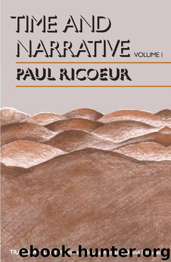 Time and Narrative, Volume 1: 001 (Time & Narrative) by Ricoeur Paul