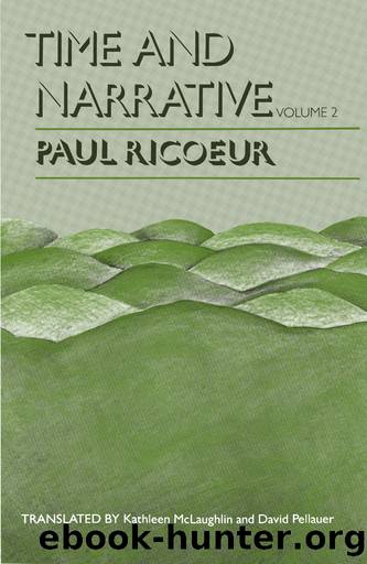 Time and Narrative, Volume 2 by Paul Ricoeur