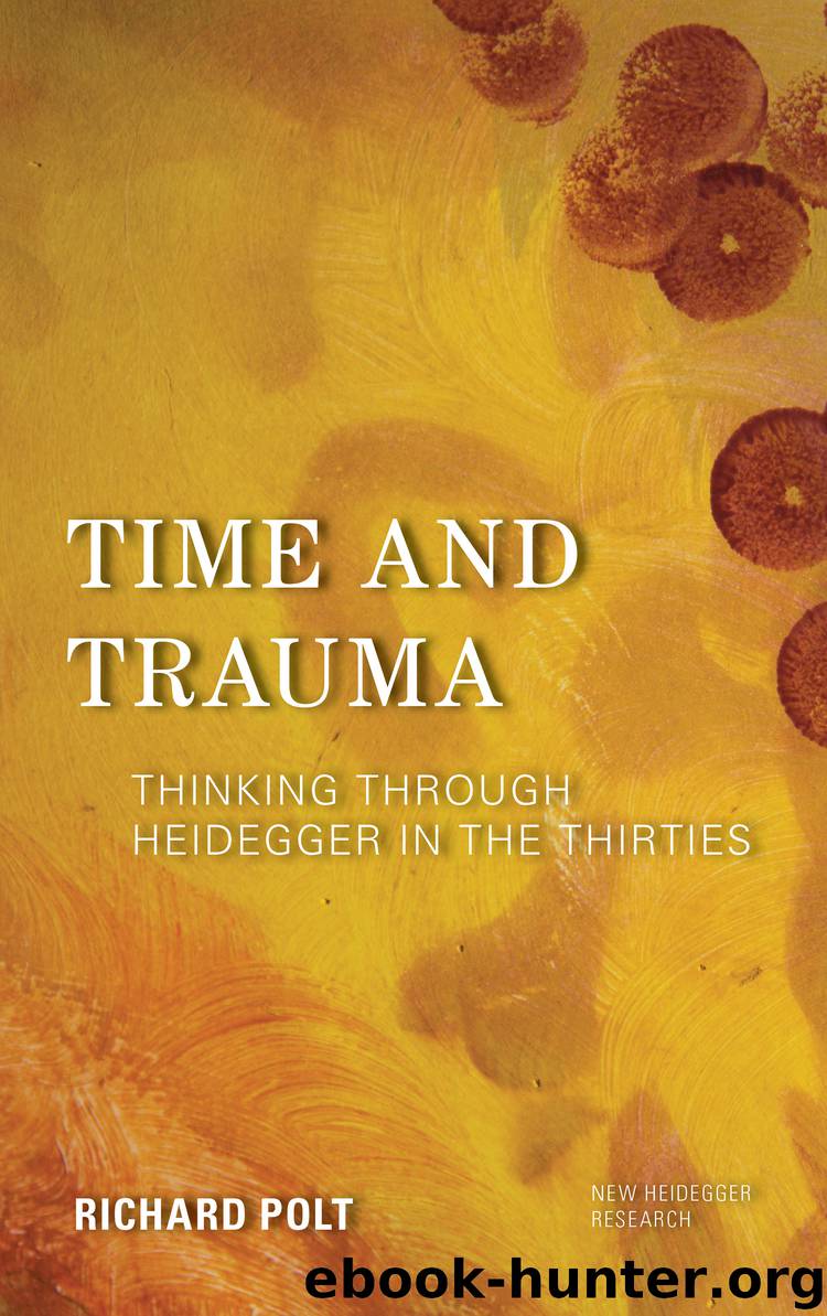 Time and Trauma by Polt Richard F. H.;