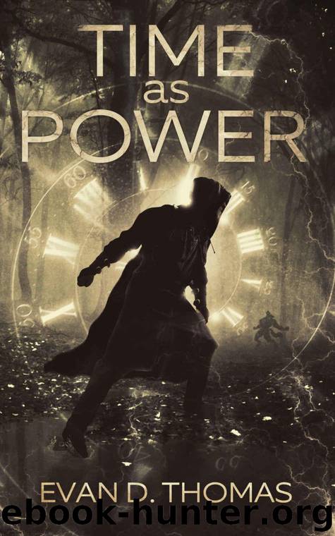 Time as Power by Thomas Evan