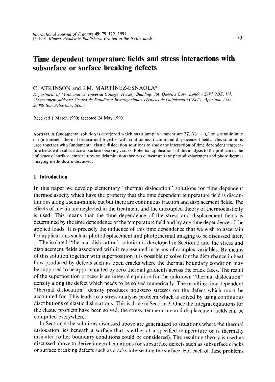 Time dependent temperature fields and stress interactions with subsurface or surface breaking defects by Unknown