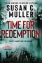 Time for Redemption (There's Always Time for Murder Book 2) by Susan C. Muller