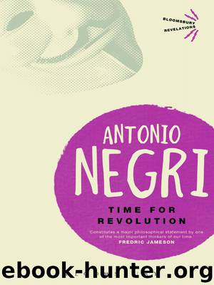 Time for Revolution by Negri Antonio