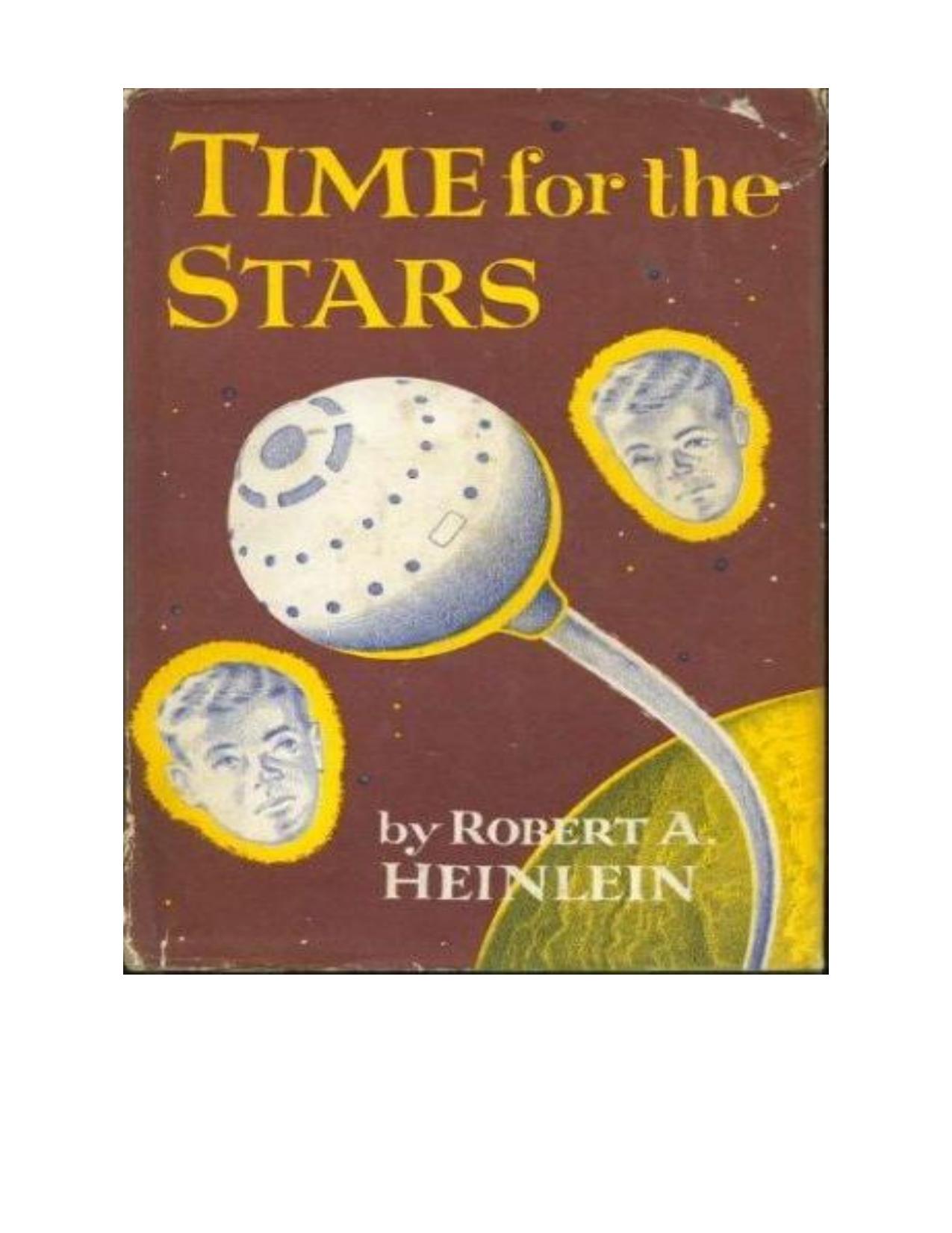 Time for the Stars by Robert A. Heinlein