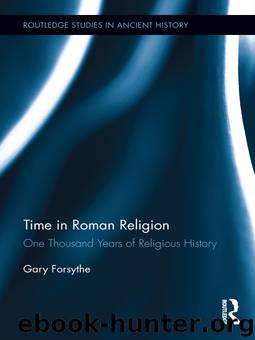 Time in Roman Religion by Forsythe Gary;