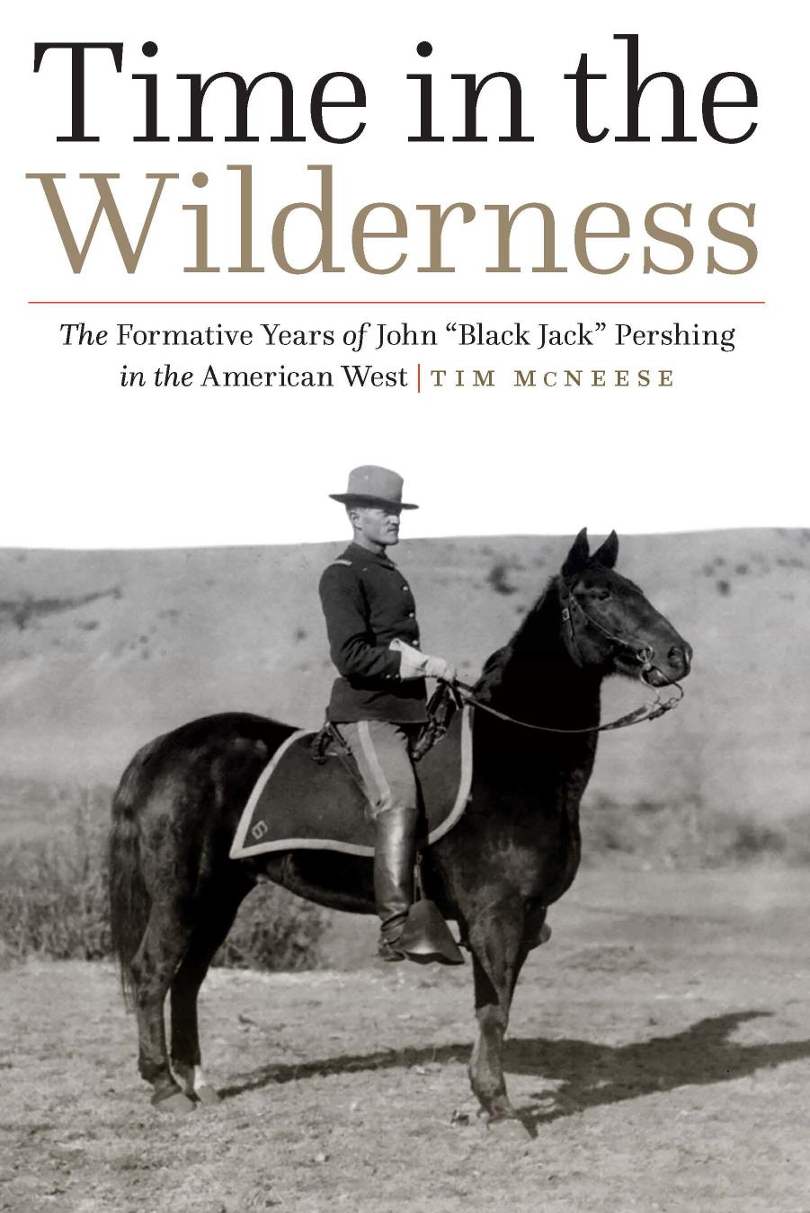 Time in the Wilderness by Tim McNeese;