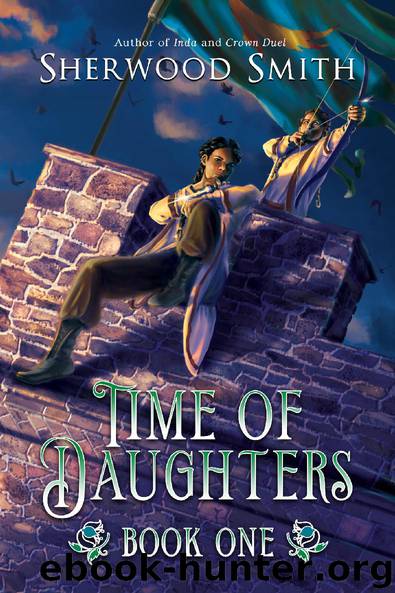 Time of Daughters I by Sherwood Smith