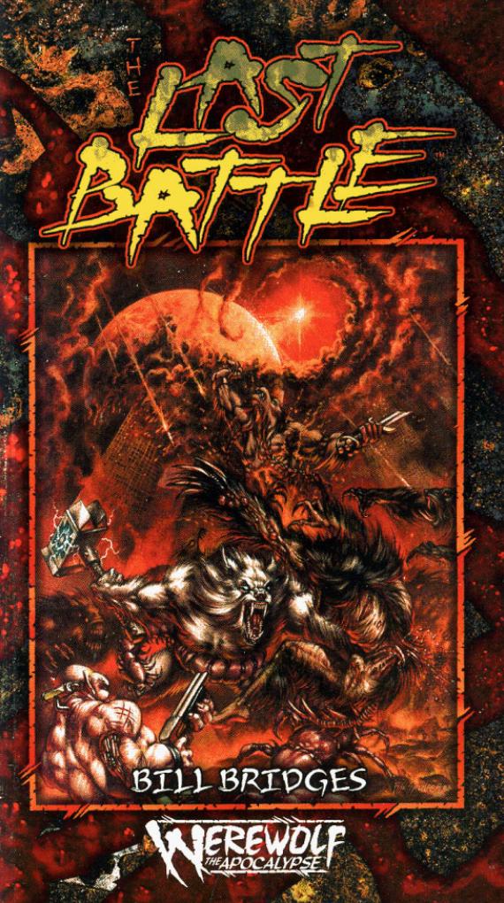 Time of Judgement: Werewolf. The Last Battle by Bill Bridges