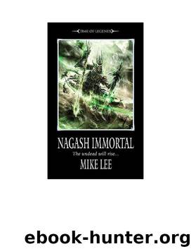 Time of Legends 08 - Nagash Immortal by Warhammer