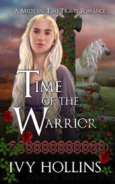 Time of the Warrior by Ivy Hollins