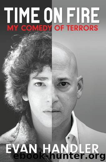 Time on Fire: My Comedy of Terrors by Evan Handler