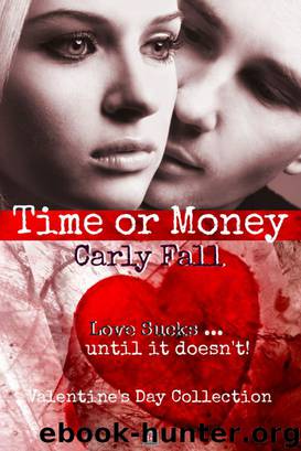 Time or Money by Fall Carly