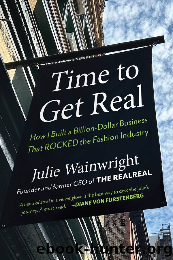 Time to Get Real by Julie Wainwright