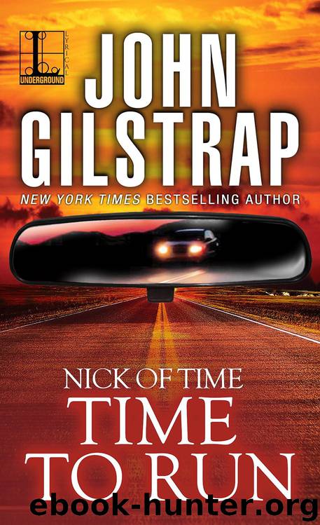 Time to Run: Part One by John Gilstrap