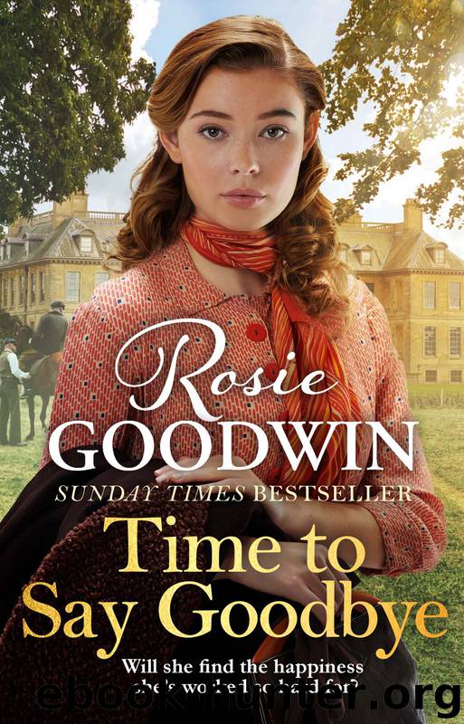 Time to Say Goodbye by Rosie Goodwin