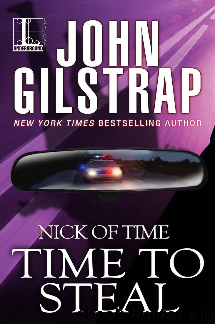 Time to Steal: Part Three by John Gilstrap