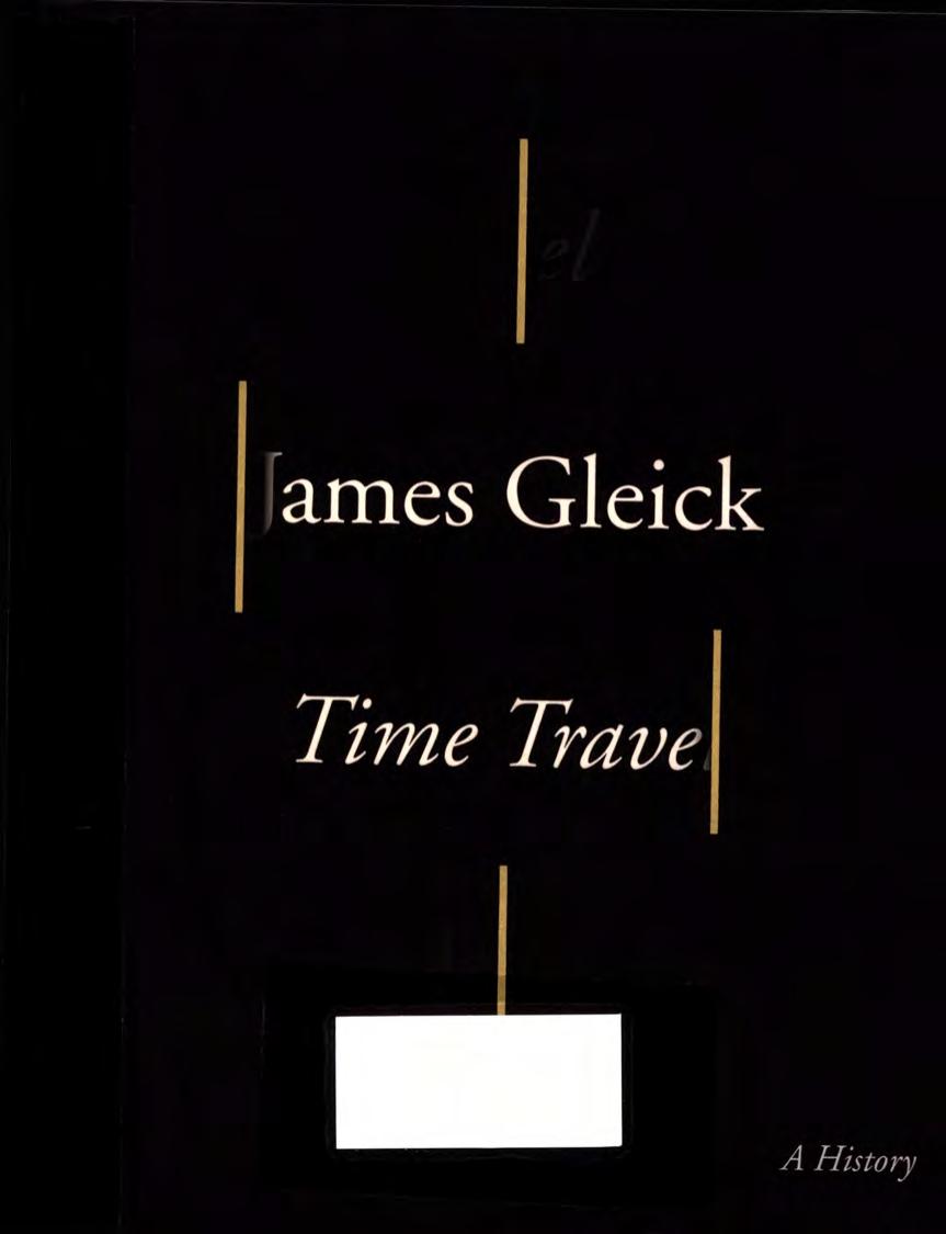 Time travel - a history by Gleick James