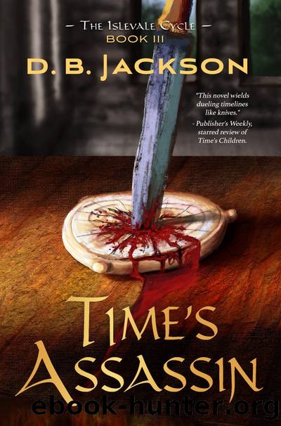 Time's Assassin by D.B. Jackson