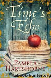 Time's Echo by Pamela Hartshorne