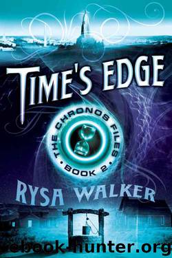 Time's Edge (The Chronos Files Book 2) by Rysa Walker