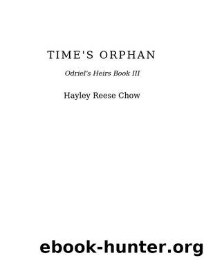 Time's Orphan by Hayley Chow