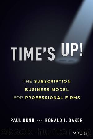 Time's Up! by Paul Dunn & Ronald J. Baker