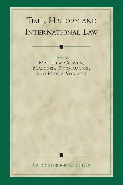 Time, History and International Law (Developments in International Law) by unknow