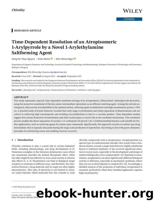 TimeâDependent Resolution of an Atropisomeric 1âArylpyrrole by a Novel 1âArylethylamine Saltforming Agent by Unknown