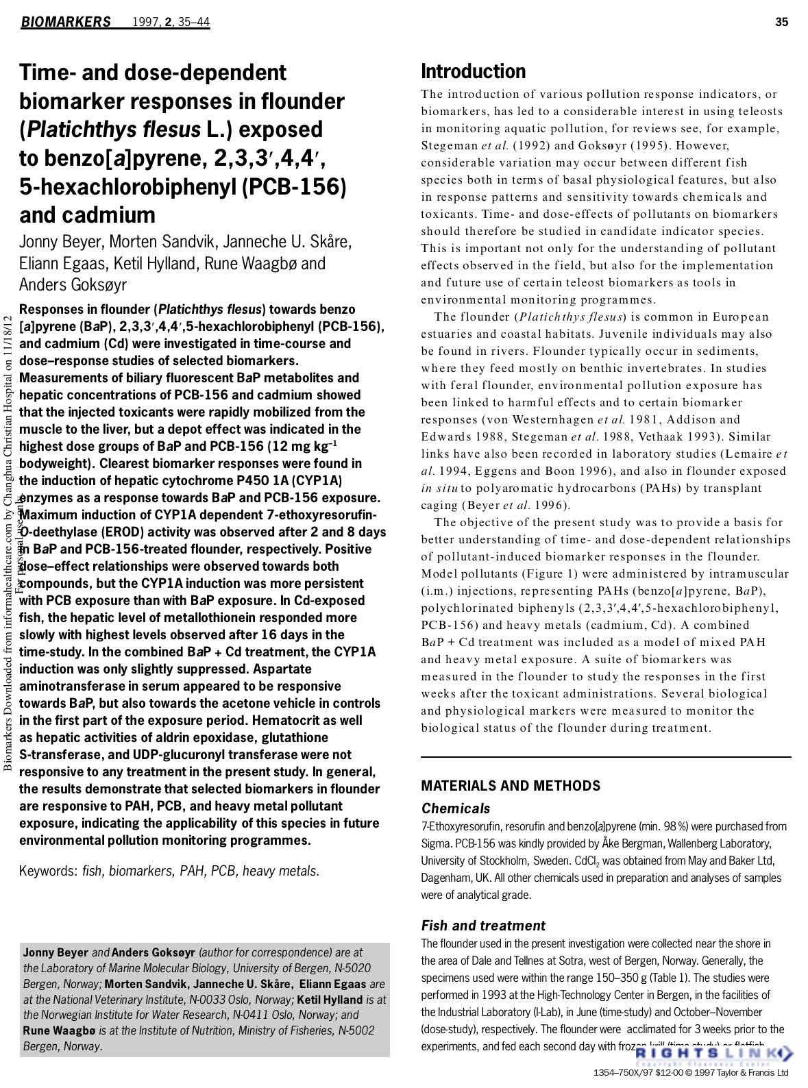 Time- and dose-dependent biom arker responses in flounder (Platichthys flesus L.) exposed to benzo[a]pyrene, 2,3,3â²,4,4â², 5-hexachlorobiphenyl (PCB-156) and cadmium by Jonny Beyer Morten Sandvik Janneche U.Skare Eliann Egaas Ketil Hylland Rune Waagbo & Anders Goksoyr