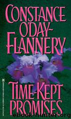 Time-Kept Promises by Constance O'Day-Flannery