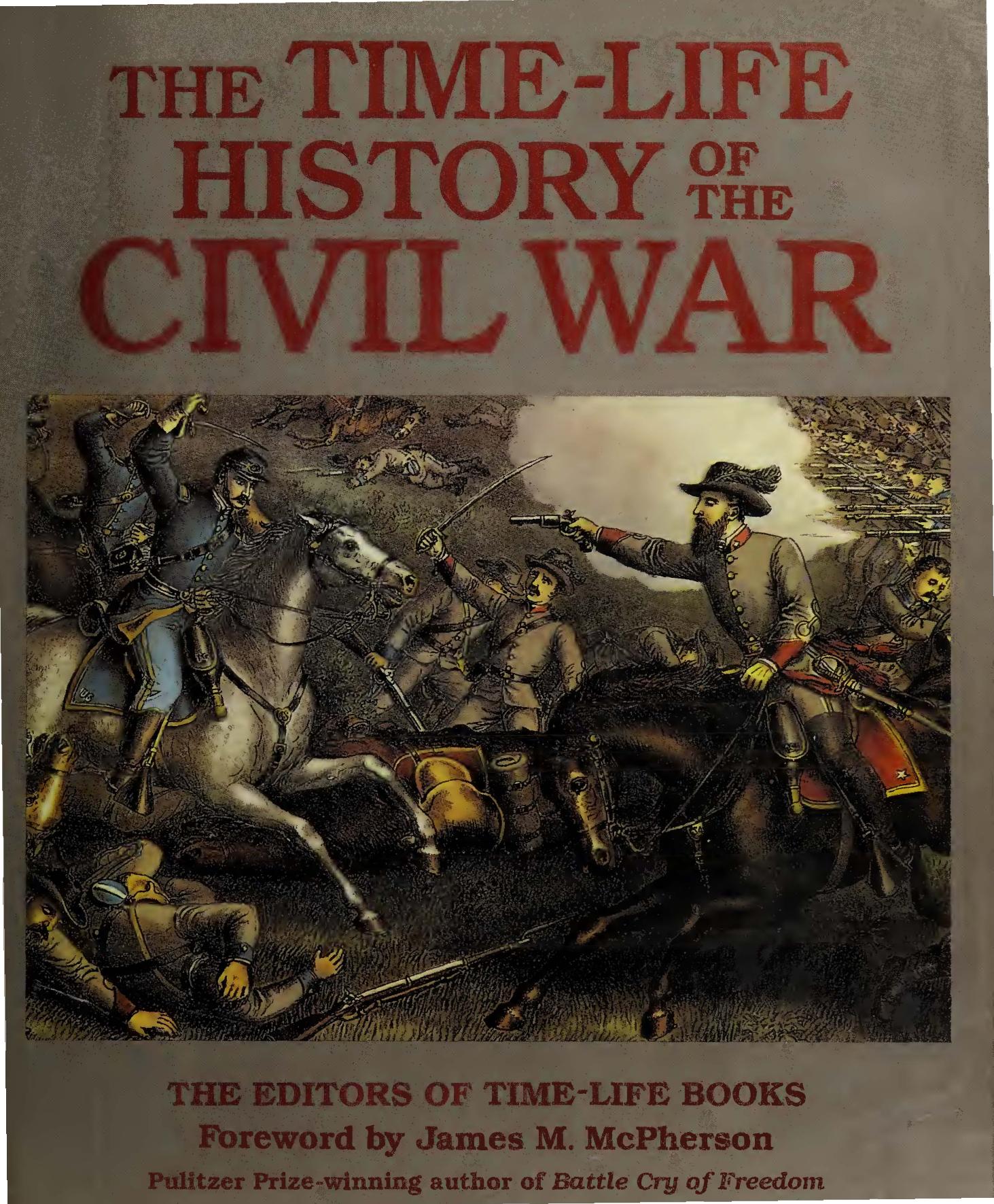 Time-Life History of the Civil War by unknow