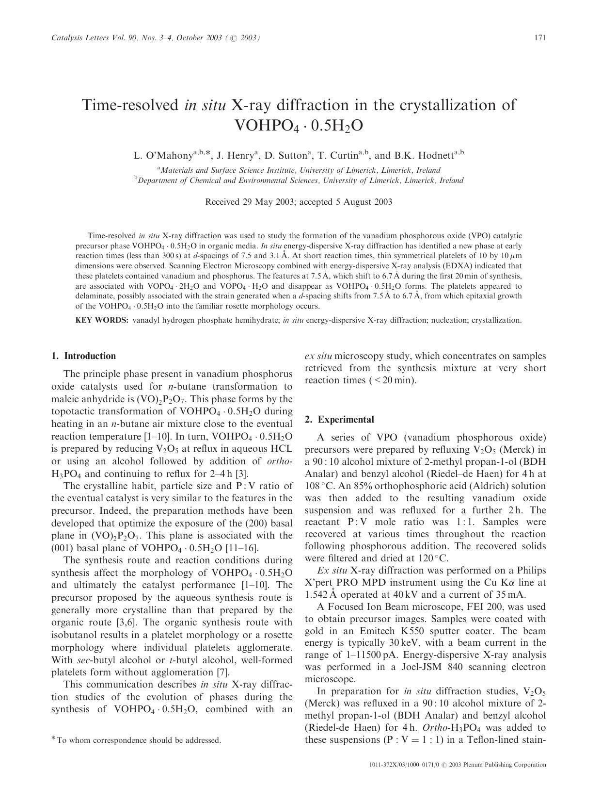 Time-Resolved <Emphasis Type="Italic">In Situ<Emphasis> X-ray Diffraction in the Crystallization of VOHPO<Subscript>4<Subscript> ⋅ 0.5H<Subscript>2<Subscript>O by Unknown