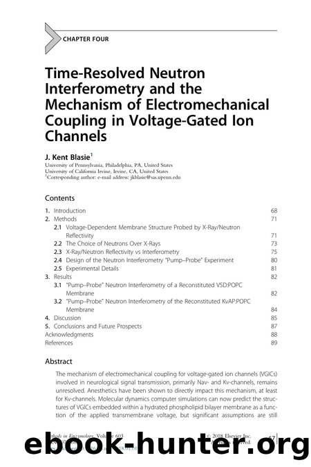 Time-Resolved Neutron Interferometry and the Mechanism of Electromechanical Coupling in Voltage-Gated Ion Channels by J. Kent Blasie