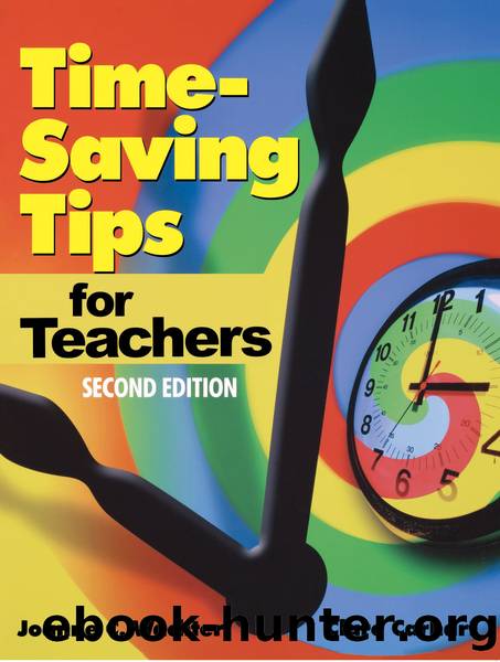 Time-Saving Tips for Teachers by Joanne C. Wachter