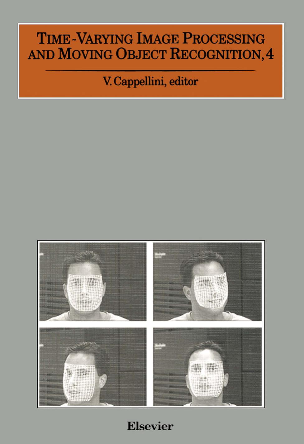 Time-Varying Image Processing and Moving Object Recognition, 4 by V. Cappellini