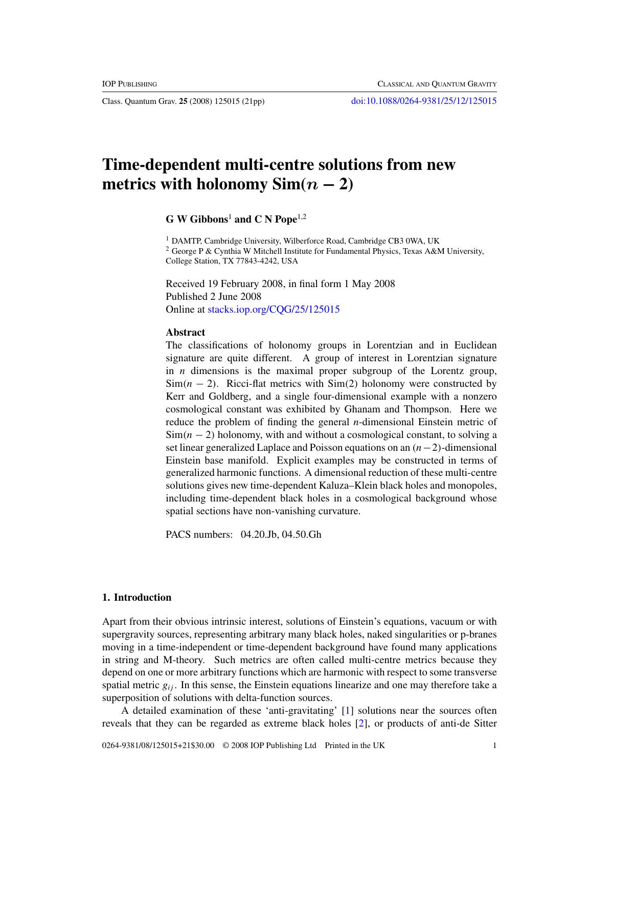 Time-dependent multi-centre solutions from new metrics with holonomy Sim(n-2) by G W Gibbons and C N Pope