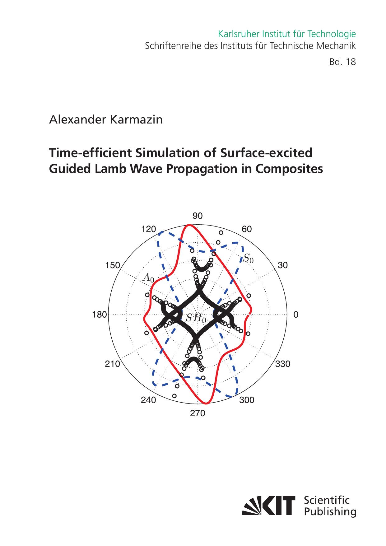 Time-efficient Simulation of Surface-excited Guided Lamb Wave Propagation in Composites by Alexander Karmazin